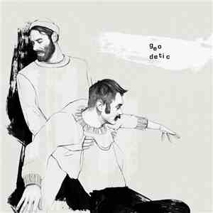 Geodetic - We Shall Use Our Time To See Everything As A Field download free