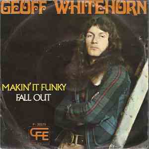 Geoff Whitehorn - Makin' It Funky / Fall Out download free