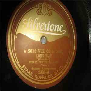 George Wilton Ballard / Charles Hart  - A Smile Will Go A Long, Long Way / Don't Mind The Rain download free