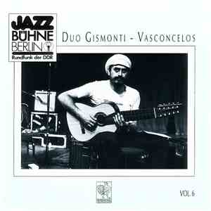 Gismonti - Vasconcelos - Jazzbühne Berlin '84 download free
