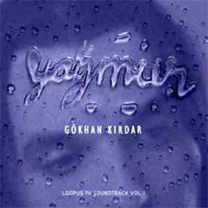 Gökhan Kırdar - Yağmur download free