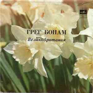 Грег Бонам - Грег Бонам (Великобритания) download free