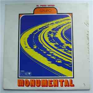 Grupo Monumental - Si, Para Usted download free