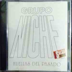 Grupo Niche - Huellas Del Pasado download free