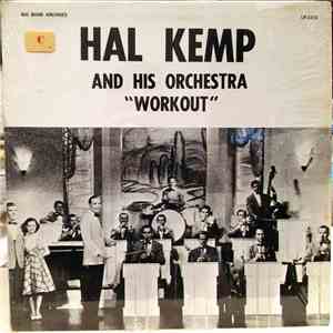 Hal Kemp And His Orchestra - Workout download free