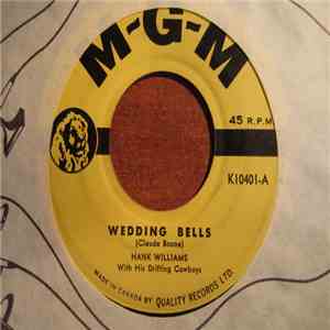 Hank Williams With His Drifting Cowboys - Wedding Bells download free