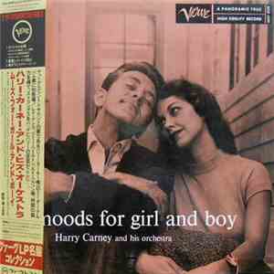 Harry Carney And His Orchestra - Moods For Girl And Boy download free
