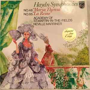 Haydn - Academy Of St. Martin-in-the-Fields, Neville Marriner - Haydn Symphonies (No. 48 "Maria Theresa" / No. 85 "La Reine") download free
