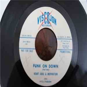 Heart Soul & Inspiration - Funk On Down / Fallen Angel download free