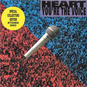 Heart - You're The Voice download free
