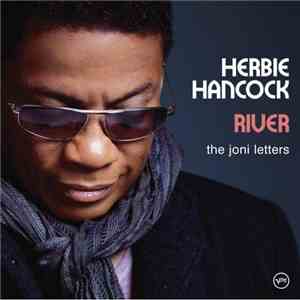 Herbie Hancock - River: The Joni Letters download free