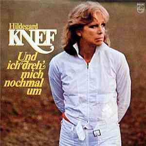 Hildegard Knef - Und Ich Dreh' Mich Nochmal Um download free