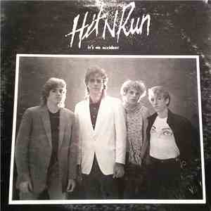 Hit N Run  - It's No Accident download free