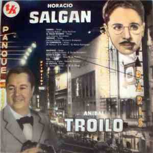 Horacio Salgán - Aníbal Troilo - Troilo Salgán download free