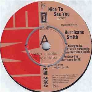 Hurricane Smith - Nice To See You download free