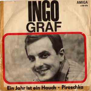 Ingo Graf - Ein Jahr Ist Ein Hauch / Piroschka download free