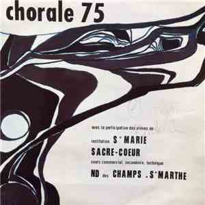 Institution Sainte Marie Sacré Coeur, Notre Dame Des Champs Sainte Marthe - Chorale 75 download free