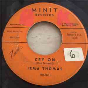 Irma Thomas - Girl Needs Boy / Cry On download free