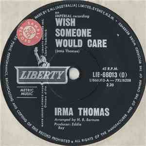 Irma Thomas - Wish Someone Would Care / Break-A-Way download free