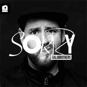 ItaloBrothers - Sorry download free