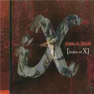 iX - Rose & Blood [Indies Of X] download free