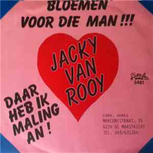 Jacky Van Rooy - Bloemen Voor Die Man download free