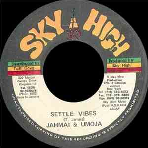 Jahmai & Umoja - Settle Vibes download free