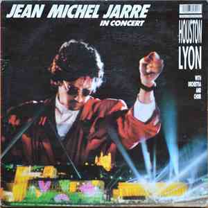 Jean Michel Jarre - In Concert Houston / Lyon download free