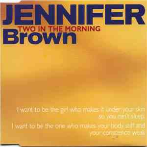Jennifer Brown - Two In The Morning download free
