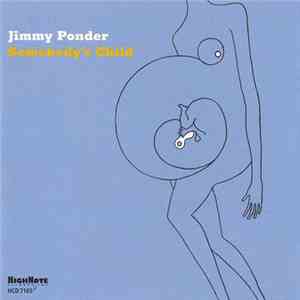 Jimmy Ponder - Somebody's Child download free