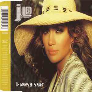 J.Lo - I'm Gonna Be Alright download free