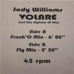 Jody Williams  - Volare (Nel Blu Dipinto Di Blu) download free