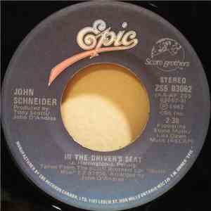 John Schneider - In The Driver's Seat download free