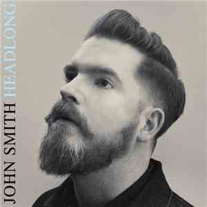 John Smith  - Headlong download free