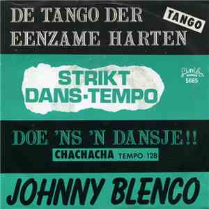 Johnny Blenco - De Tango Der Eenzame Harten download free
