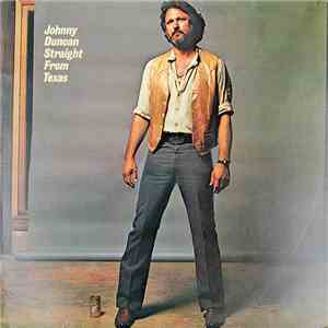 Johnny Duncan  - Straight From Texas download free