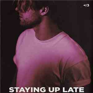 Jordan Waller - Staying Up Late - Single download free