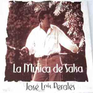 José Luis Perales - La Musica De Salsa download free