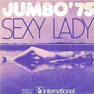 Jumbo '75 - Sexy Lady download free