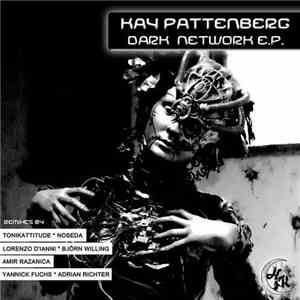 Kai Pattenberg - Dark Network E.P. download free