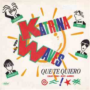 Katrina And The Waves - Que Te Quiero download free