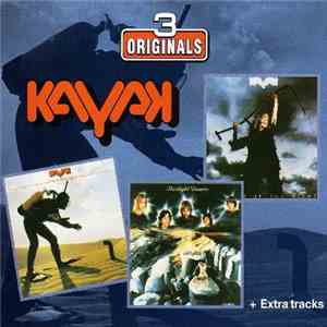 Kayak - 3 Originals (+ Extra Tracks) download free