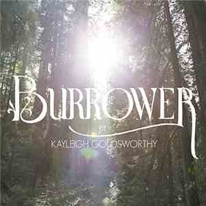 Kayleigh Goldsworthy - Burrower download free