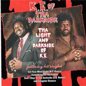 K.E. Of Tha Darkside - Tha Light And Darkside Of K.E. download free