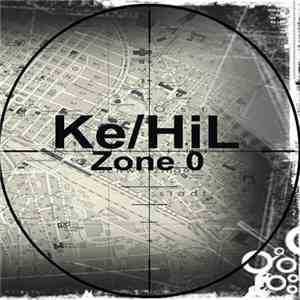 Ke/Hil - Zone 0 download free