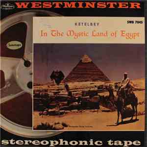 Ketelbey - In The Mystic Land Of Egypt download free