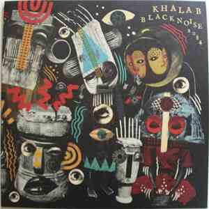Khalab - Black Noise 2084 download free