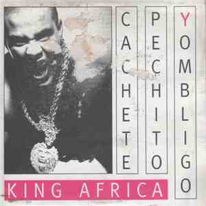 King Africa - Cachete, Pechito Y Ombligo download free