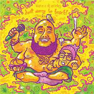 Kiste , DJ Sticky  - Don´t Worry Be Brackl download free