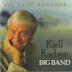 Kjell Karlsen Big Band - Big Band Bonanza download free